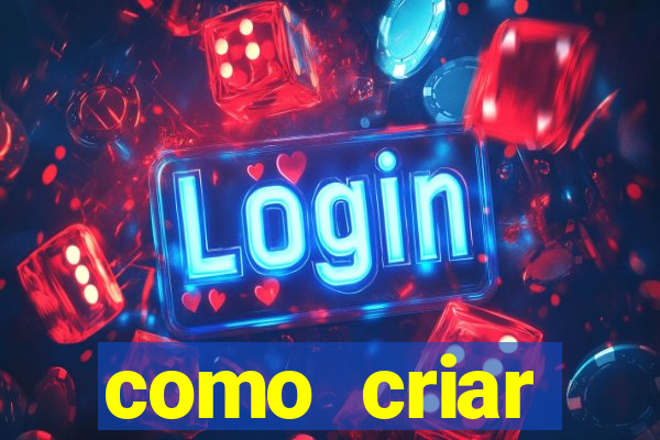 como criar plataforma de slots